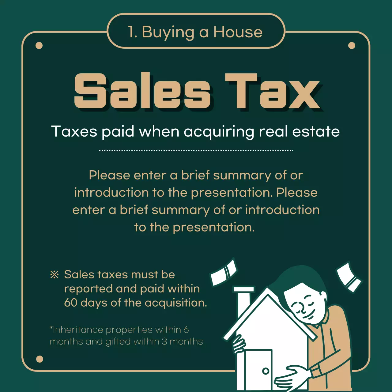 Provides information on real estate taxes highlighted in green (dark) and gold illustrations