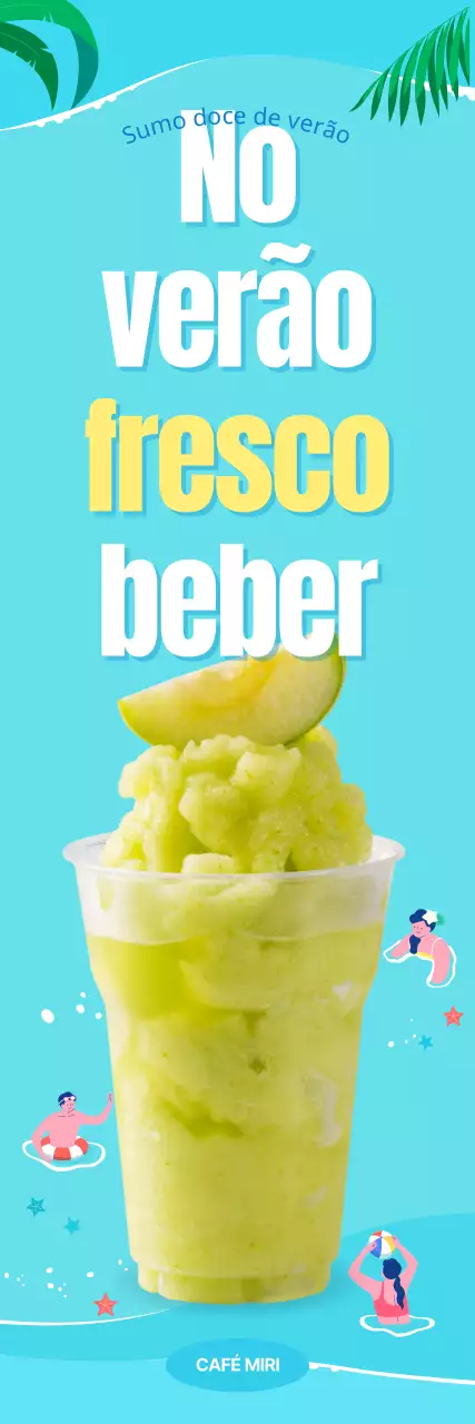 Águas azuis e bebidas frescas