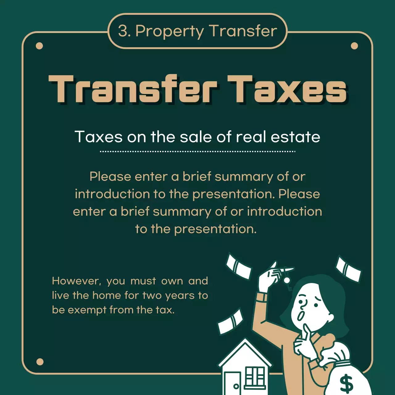 Provides information on real estate taxes highlighted in green (dark) and gold illustrations