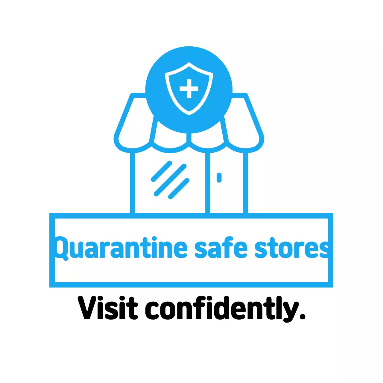 Guide to blue, clean, quarantine-safe stores