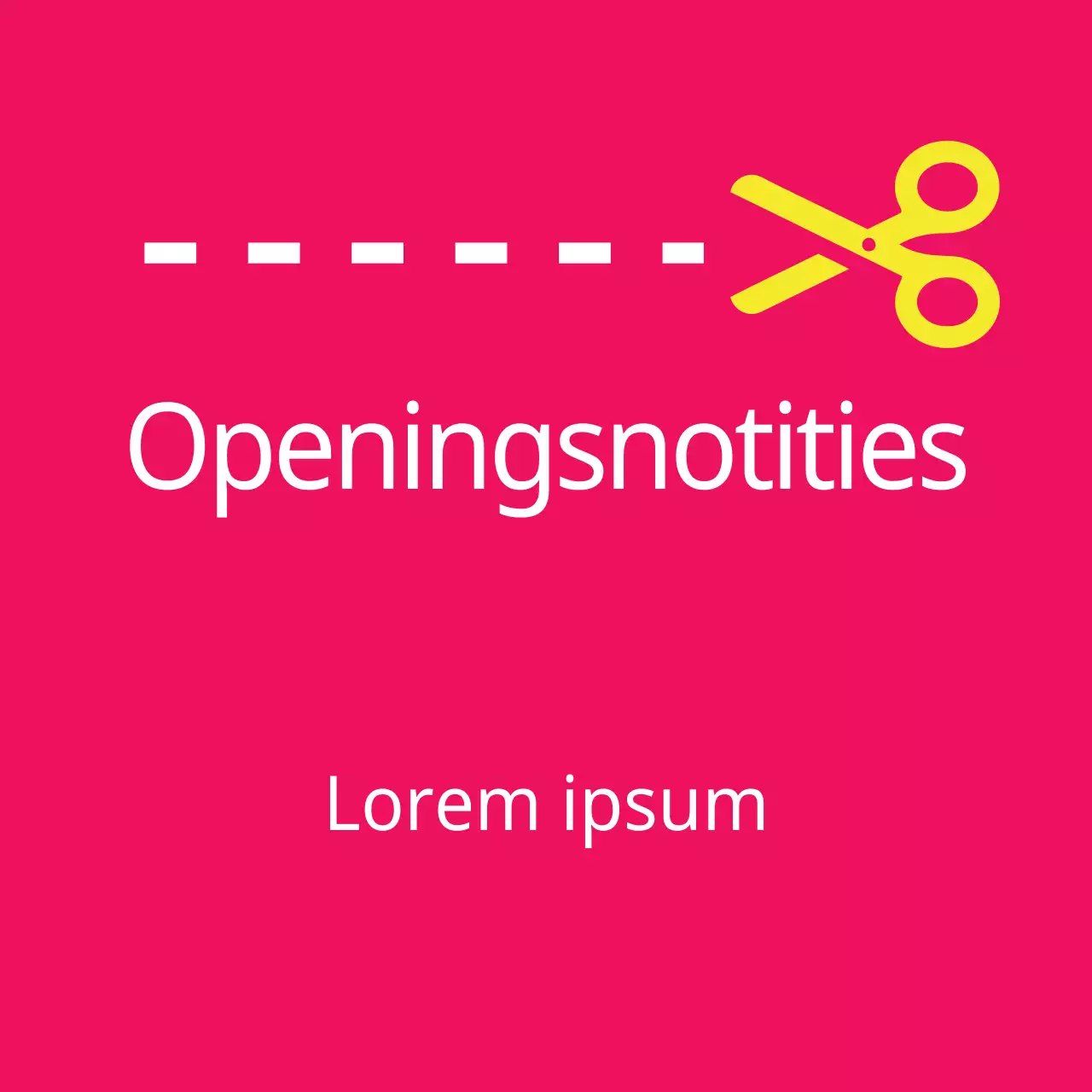 Openingsnotities