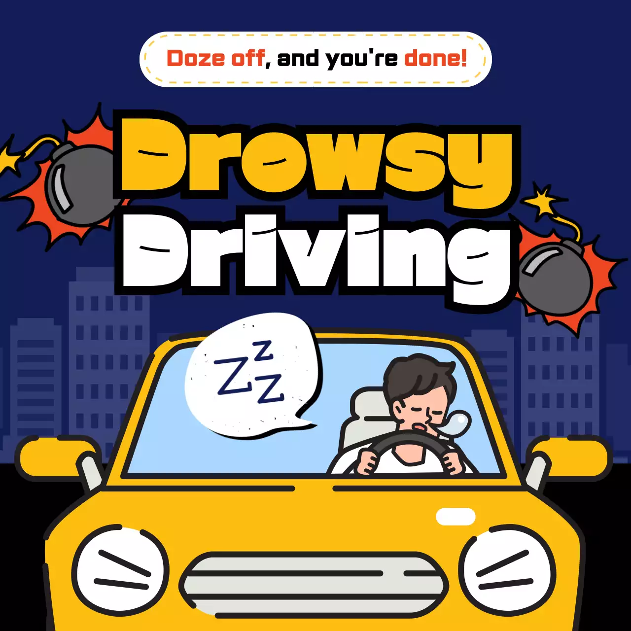 Drowsy driving warning notice with blue and yellow theme
