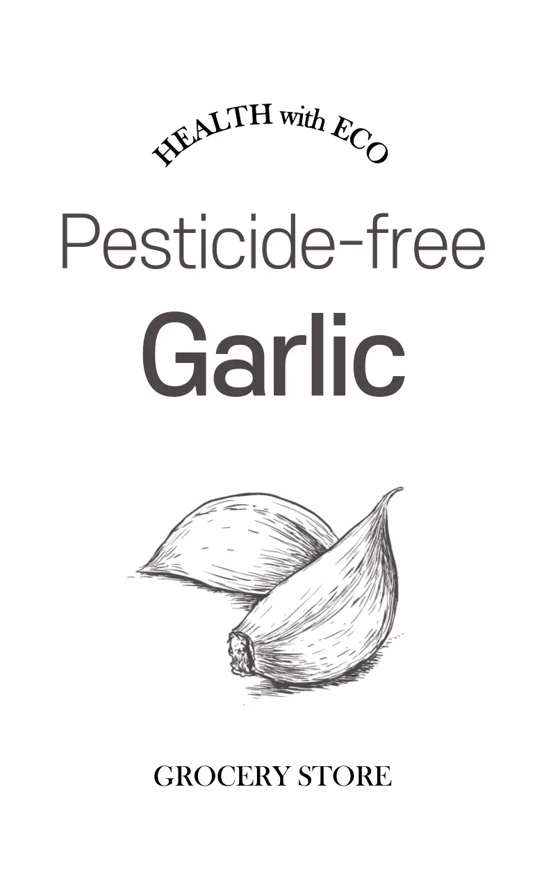 Promote pesticide-free certification with dark gray text and an illustration of garlic.