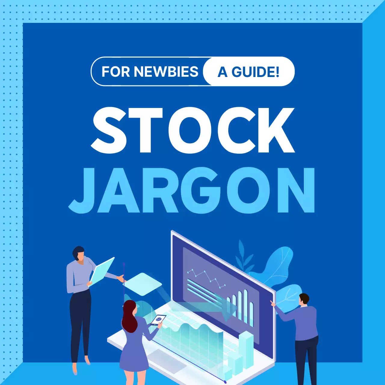 Blue Professional Stock Guide Instagram Carousel
