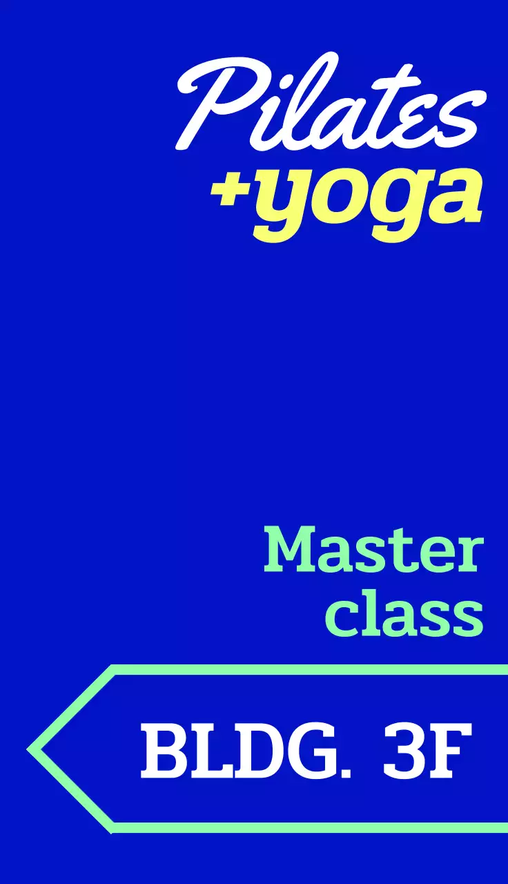 A hip promotional sign with colorful yoga pilates-related text and arrow shapes.
