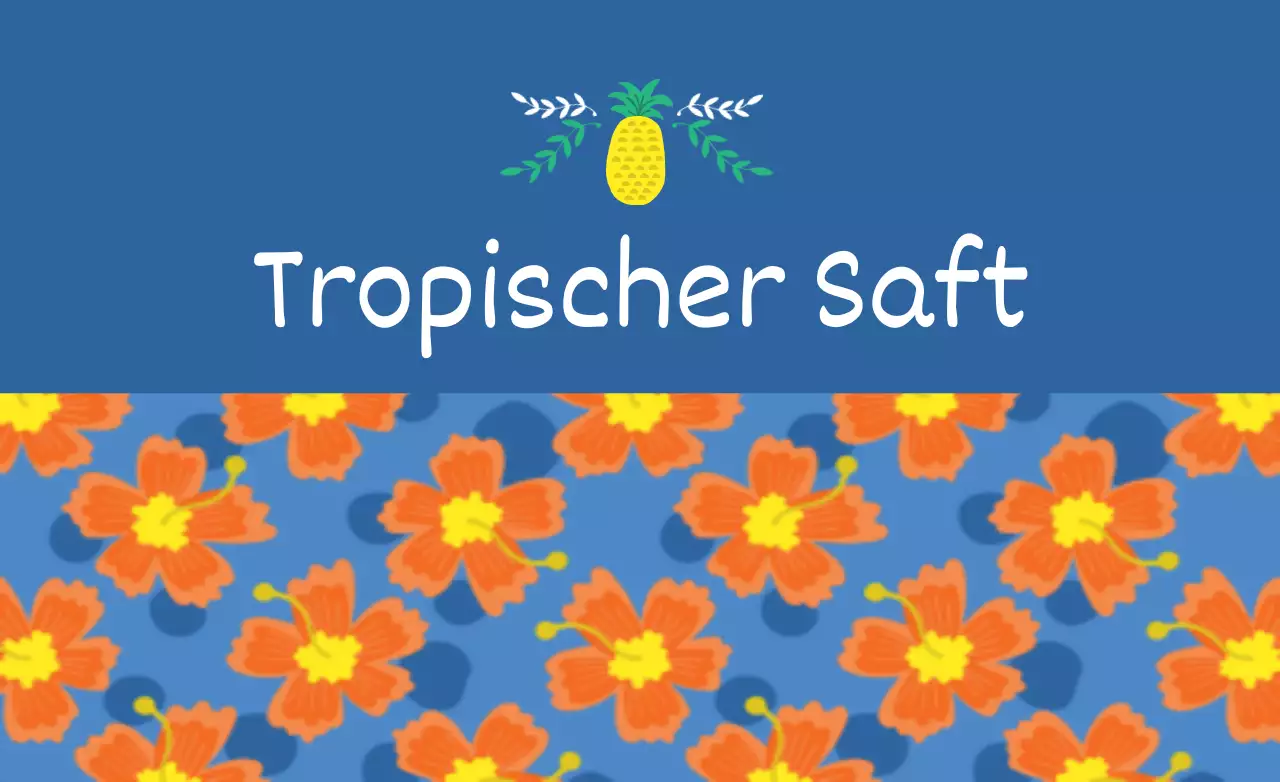 Tropischer Saft