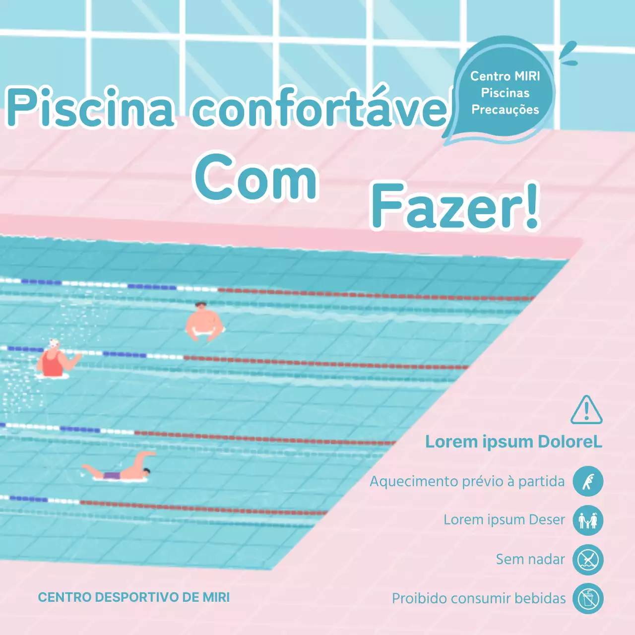 Conselhos de segurança para piscinas com a ilustração de uma piscina com água azul clara e azulejos cor-de-rosa