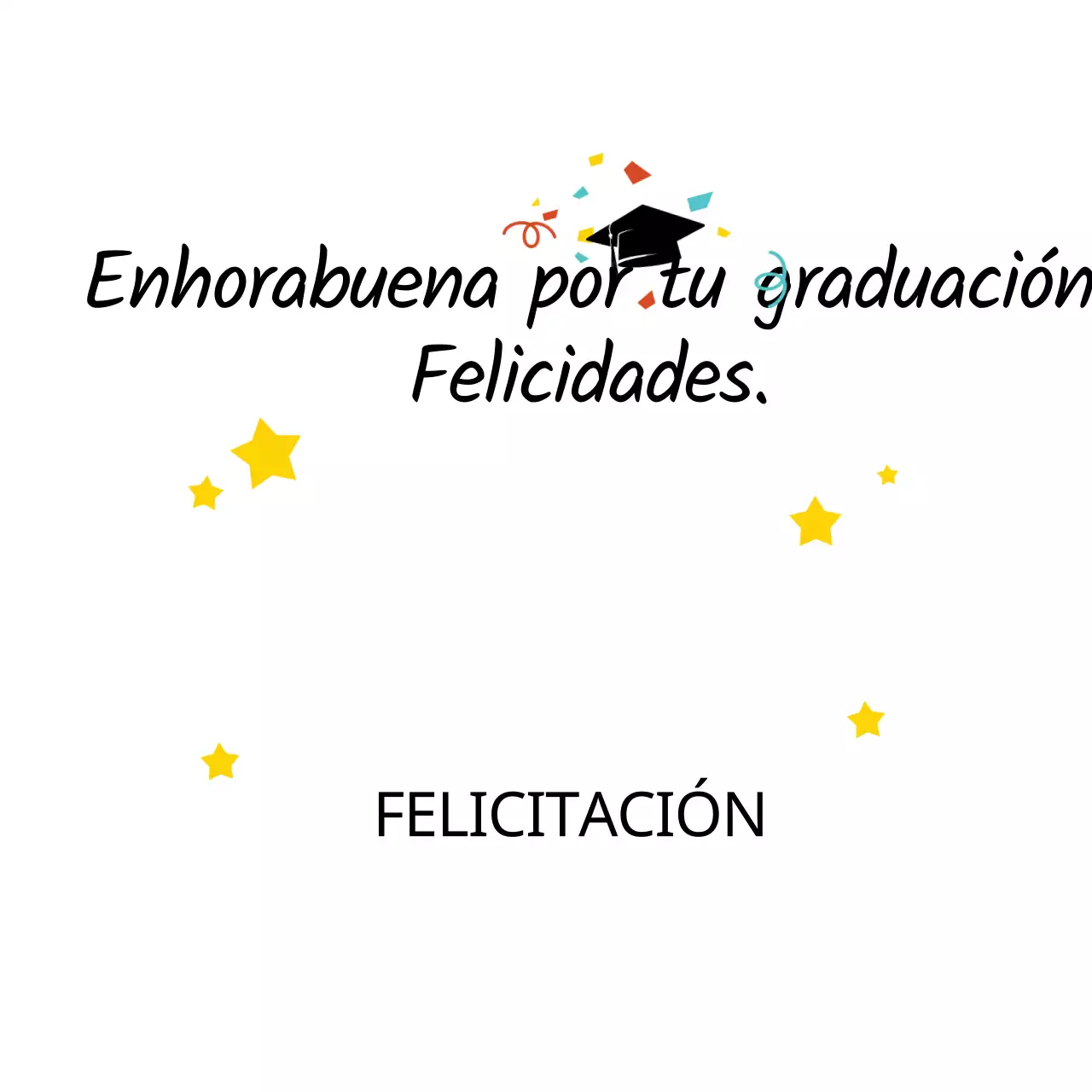 Felicidades por la graduación