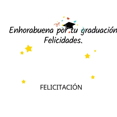 Felicidades por la graduación
