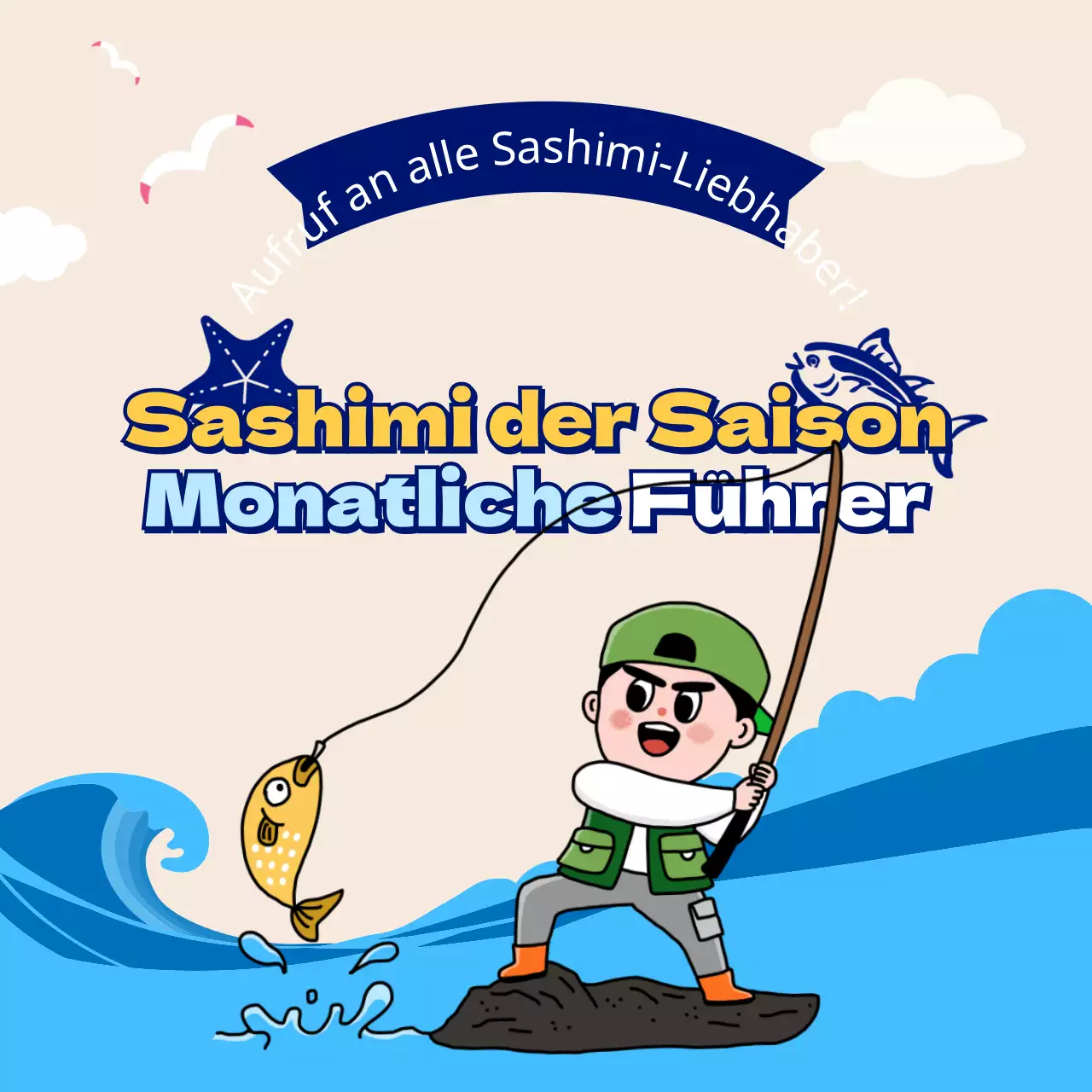 Ein monatlicher Leitfaden für Sashimi der Saison in blue CardNews