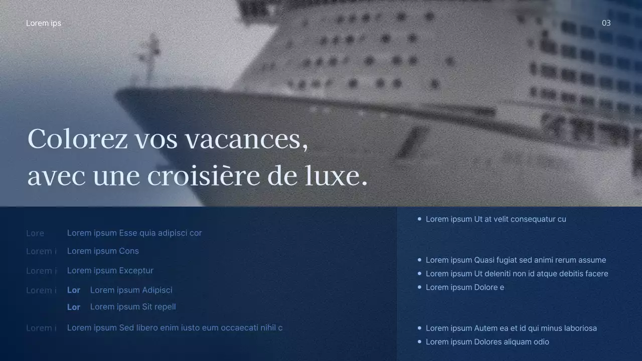 Un produit de croisière simple et épuré, avec des couleurs bleu marine et blanc vif pour une meilleure lisibilité.