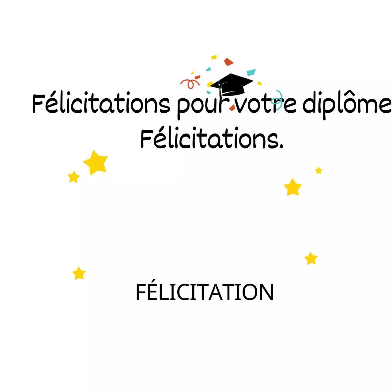 Félicitations pour l'obtention du diplôme