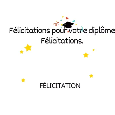 Félicitations pour l'obtention du diplôme
