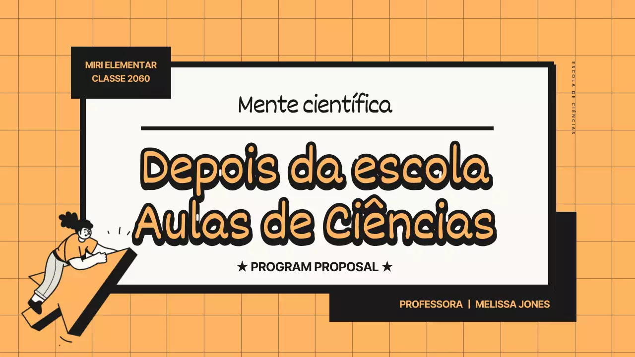 Proposta de programa de aula de ciências utilizando linhas de tom laranja e preto