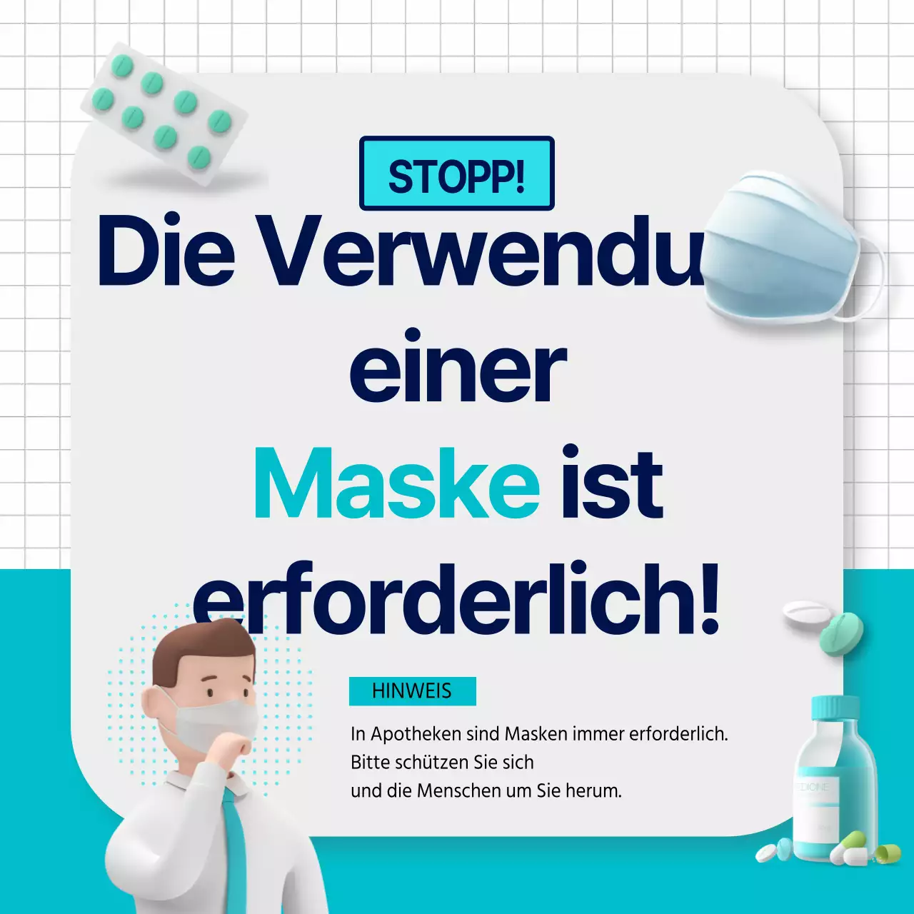 Apothekenankündigung mit 3D-Grafik des Tragens einer mintfarbenen Maske