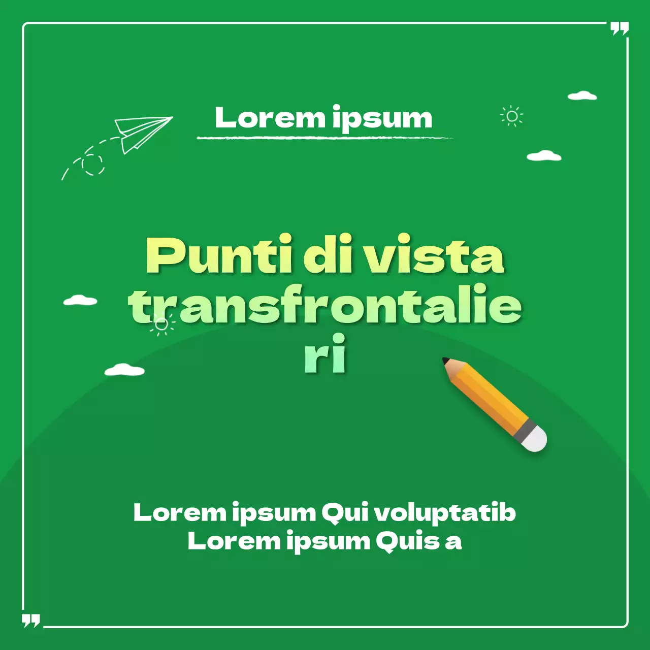 Visioni transfrontaliere in verde e giallo CardNews