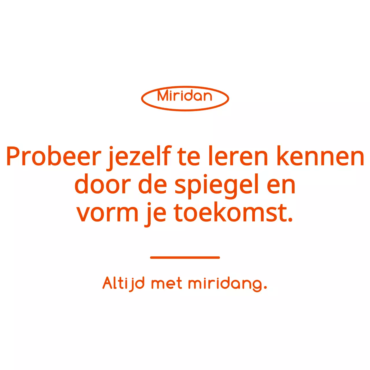 Oranje en wit met eenvoudige, emotionele tekst voor cafépromoties en merchandise.