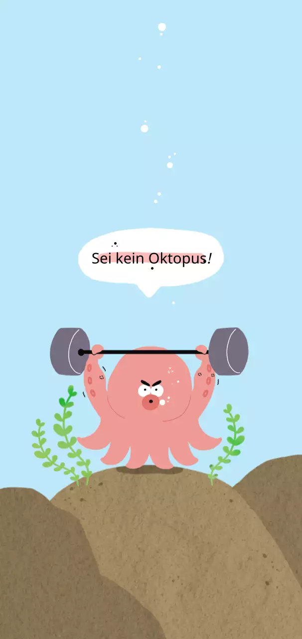 Kopf hochSuper Octopusm