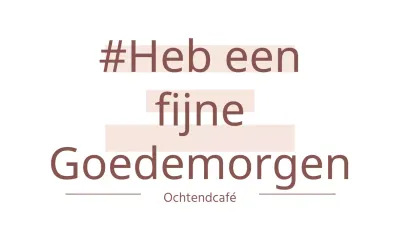 Goedemorgen
