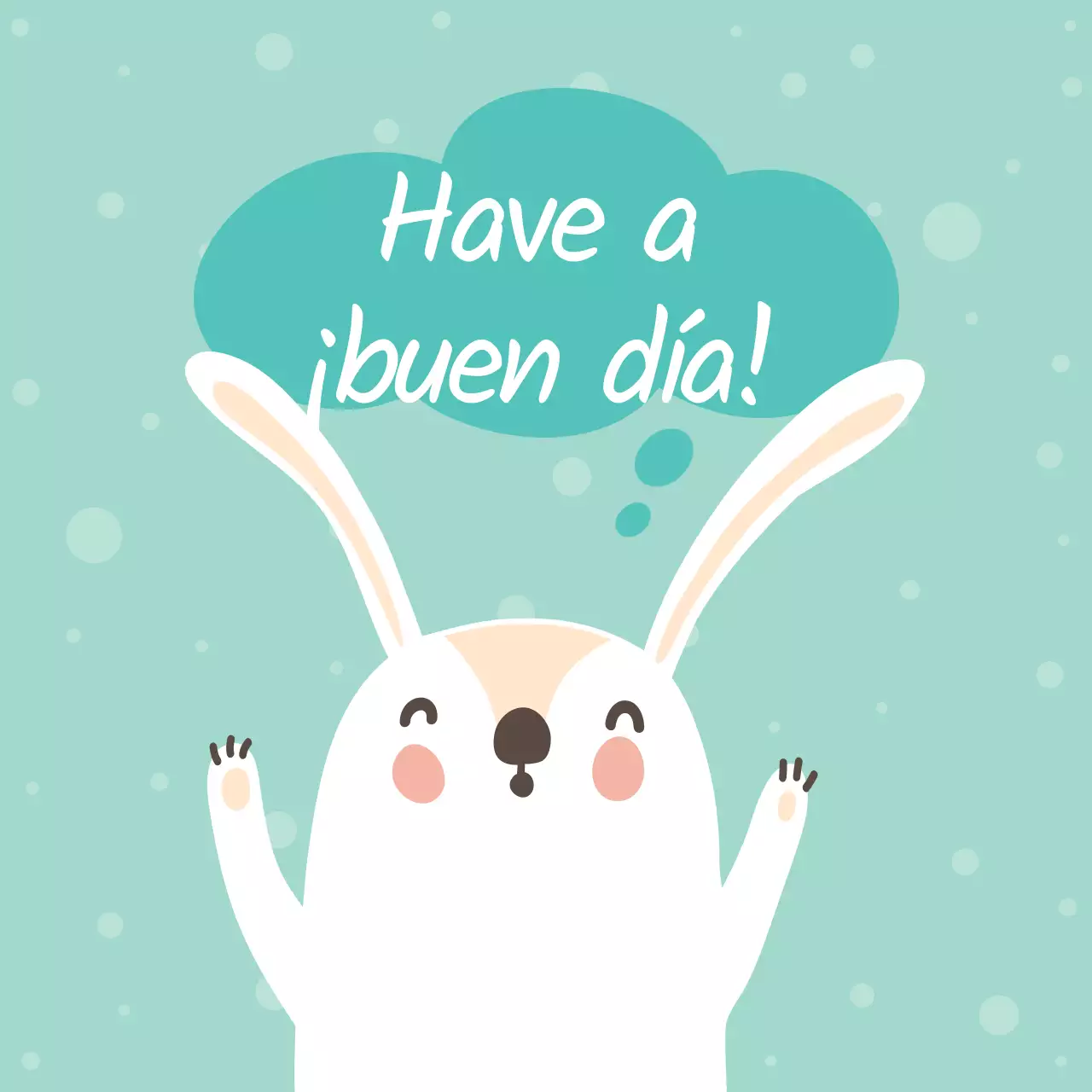 Que tenga un buen día.