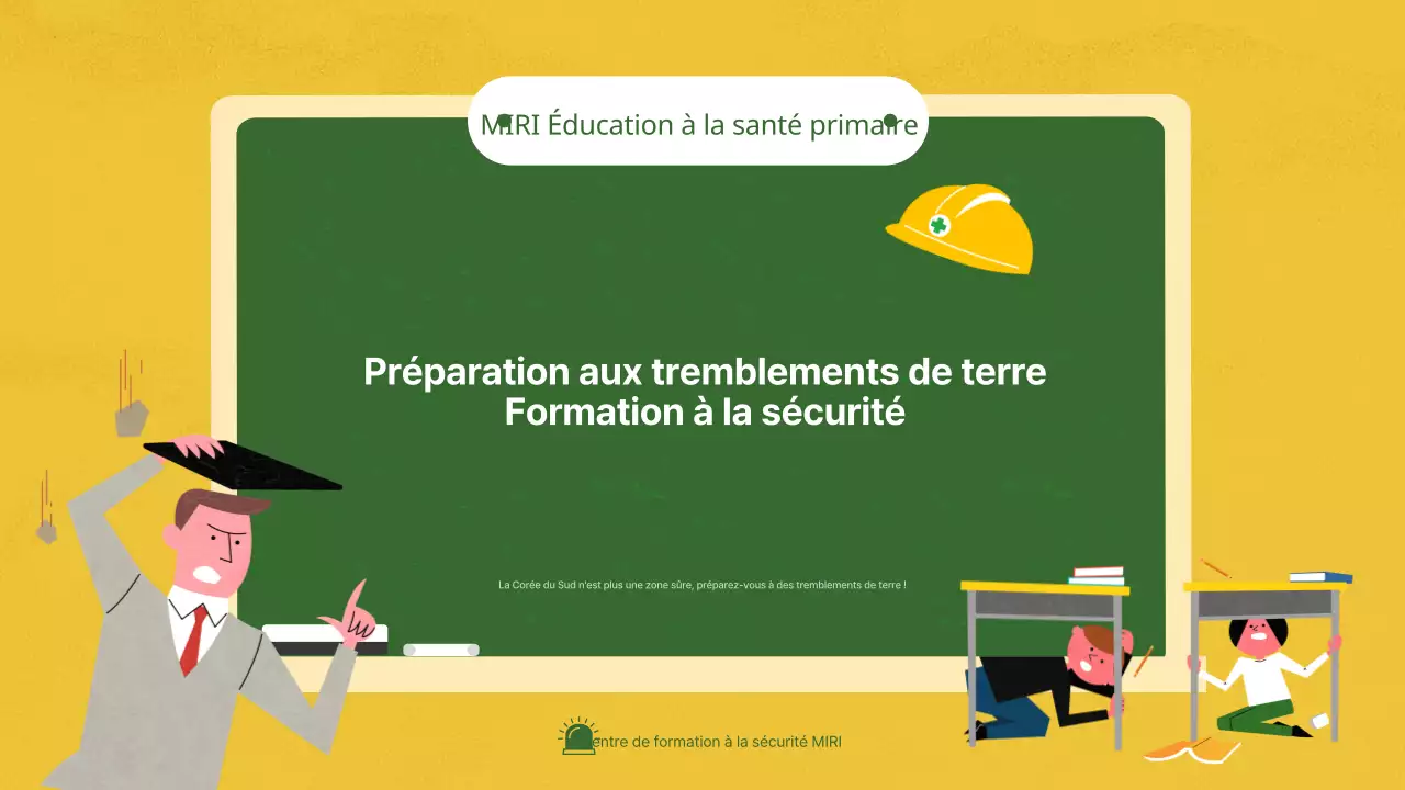 Éducation à la sécurité en matière de préparation aux tremblements de terre et aux catastrophes, à l'aide d'illustrations sur un tableau noir jaune et vert.