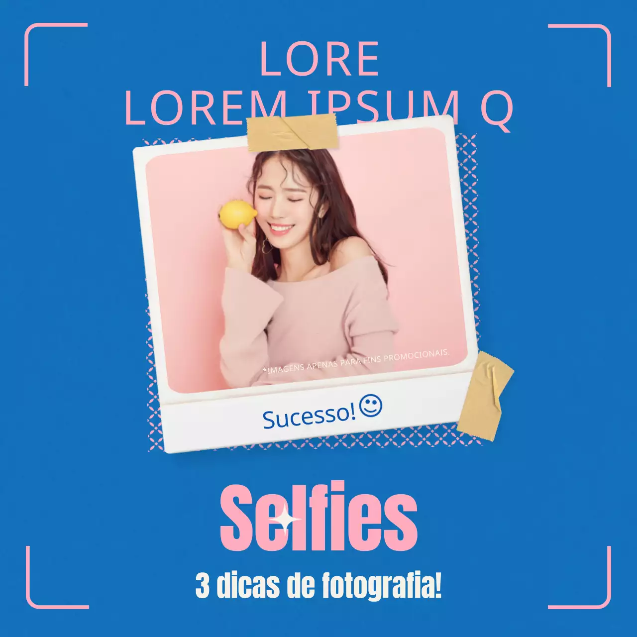 Promover selfies em azul e cor-de-rosa (nova publicação no feed do Instagram)