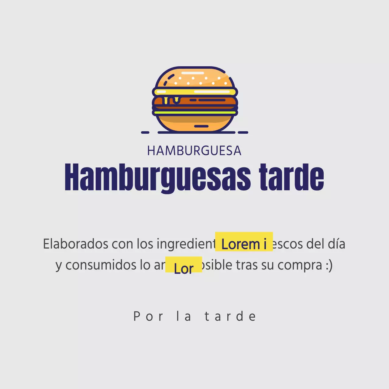 Hamburguesa de la tarde