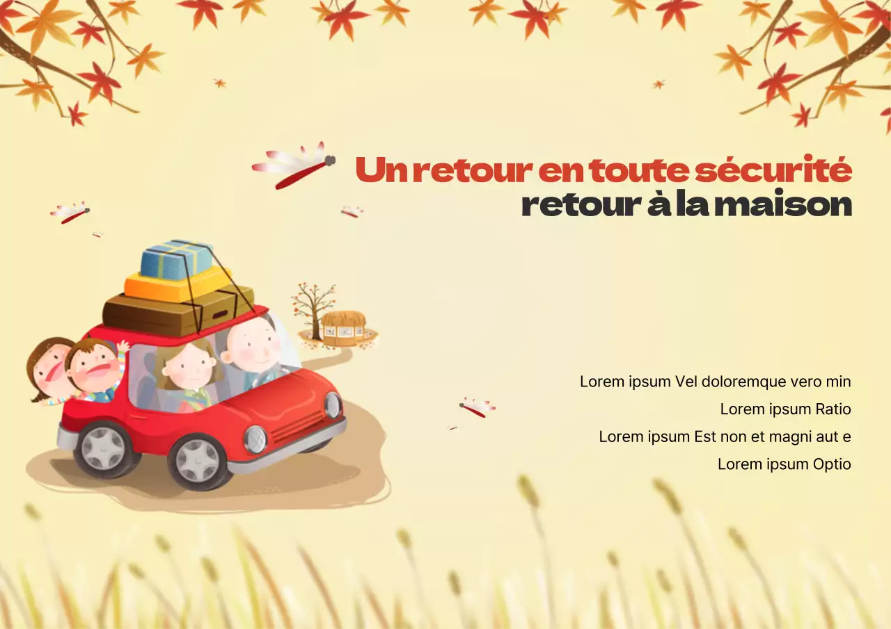 Bon retour à la maison