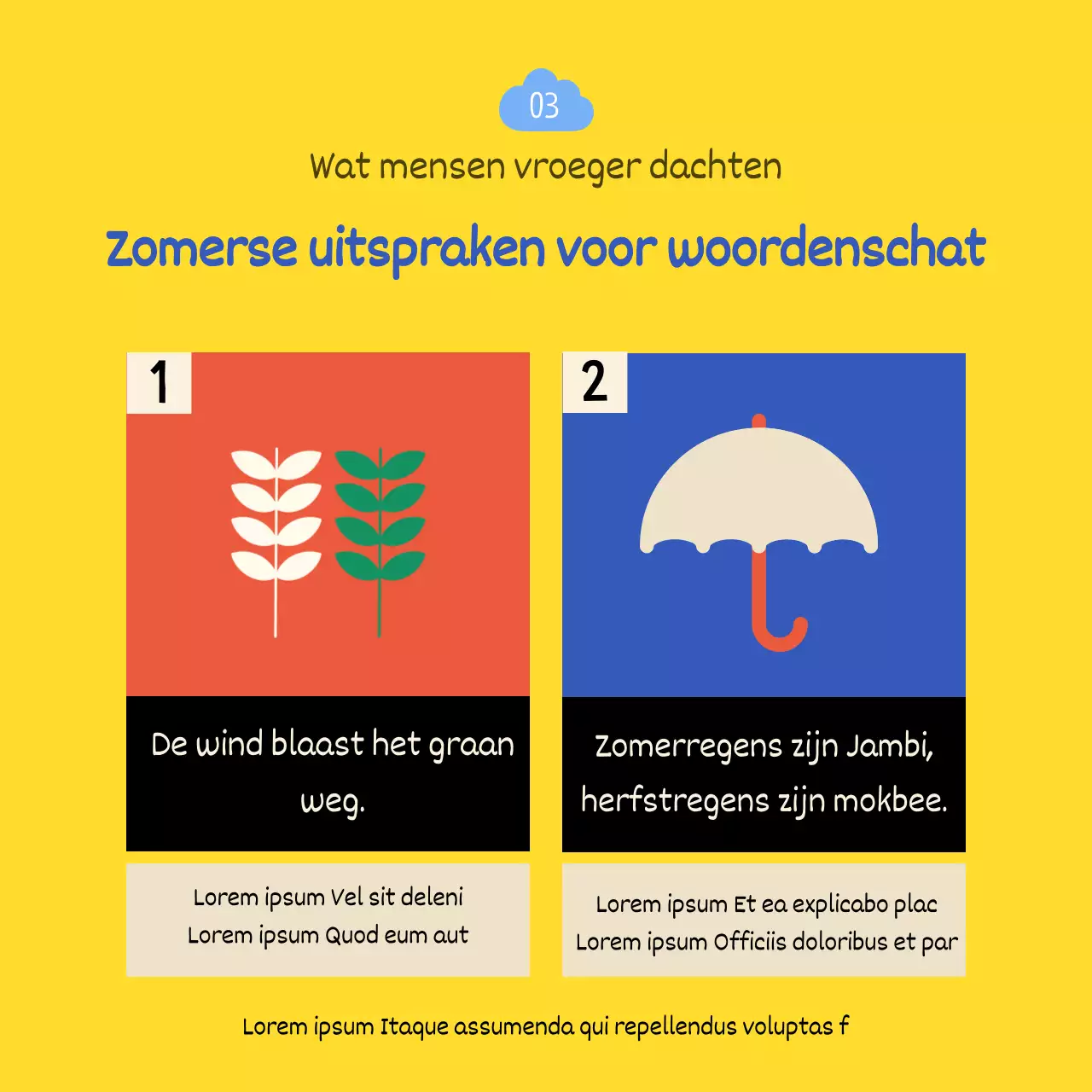 Kleurrijke illustraties Grappige weeruitspraken