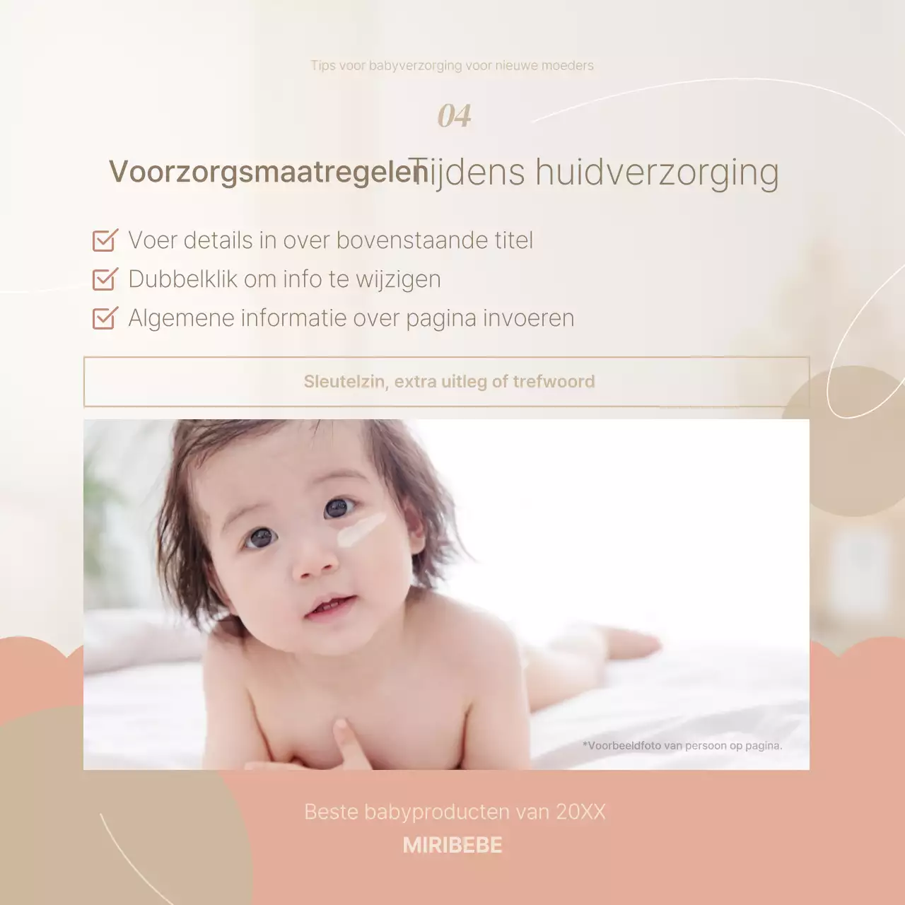 Hoe verzorg je een gevoelige roze en beige babyhuid?