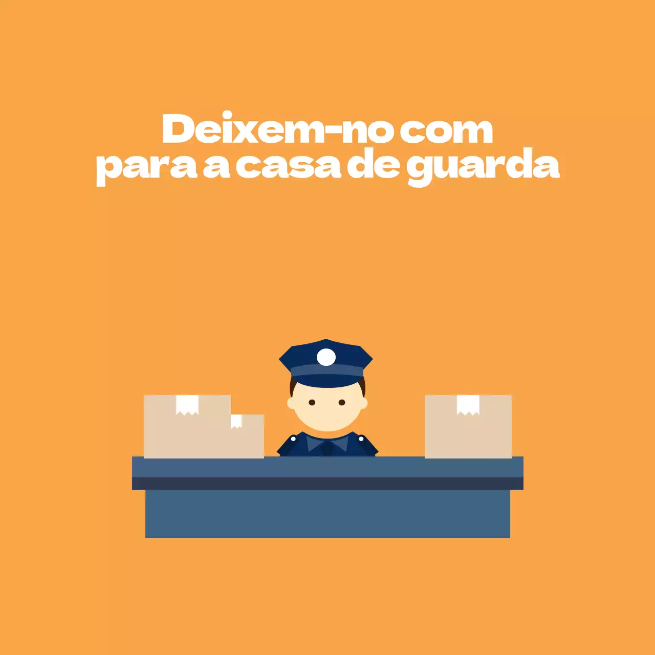 Deixá-lo com segurança