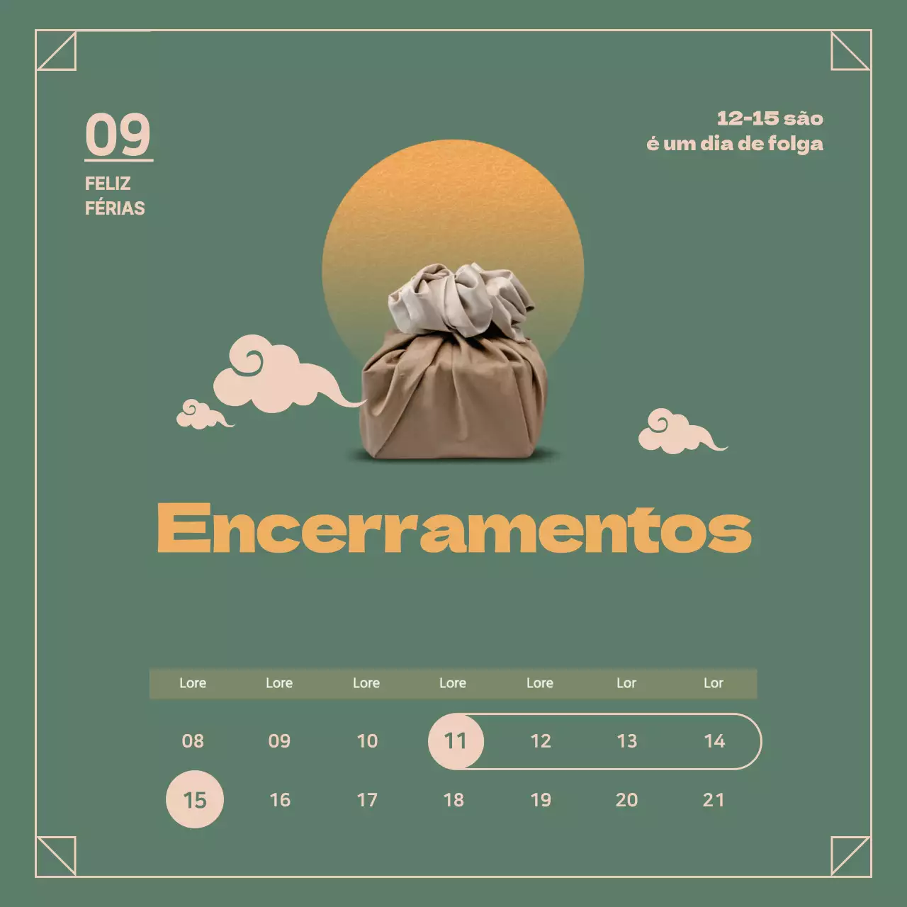 Encerramentos durante as férias