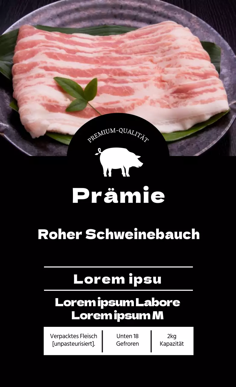 Schwarzes Foto Schweinebauch Lebensmitteletikett