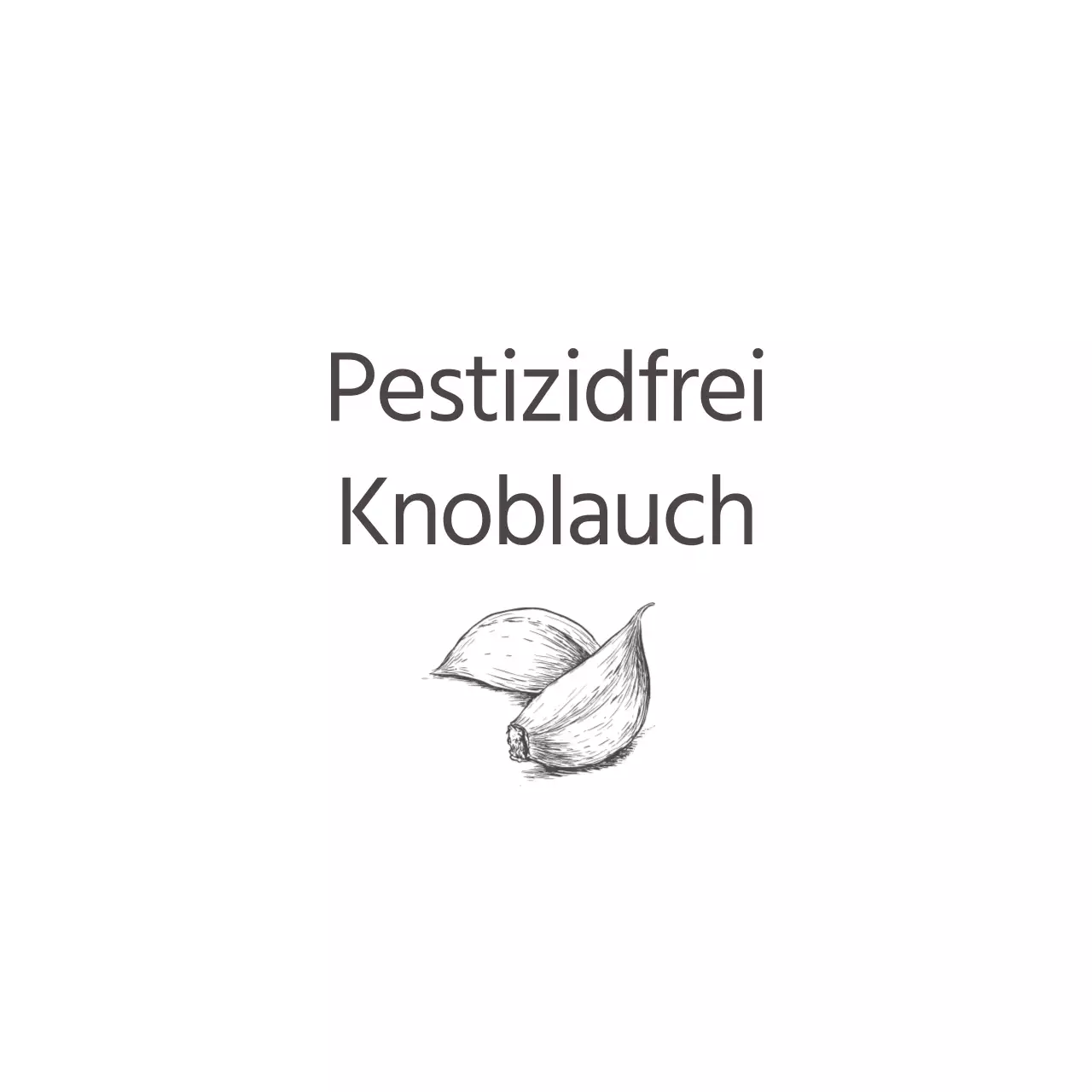Werbung für die pestizidfreie Zertifizierung mit dunkelgrauem Text und einer Abbildung von Knoblauch