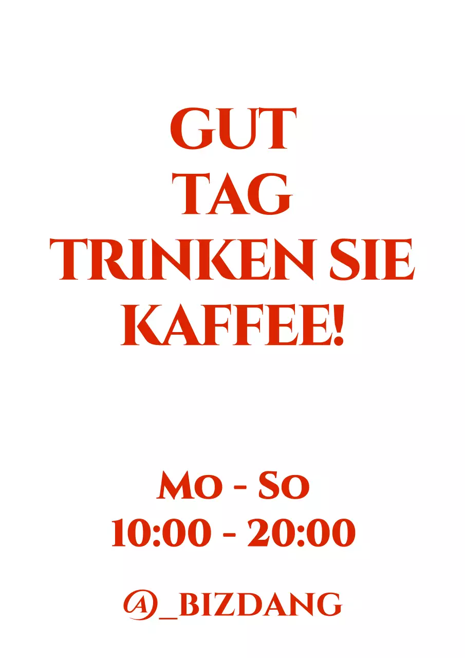 Entwerfen Sie ein Café mit Café-bezogenem Text und Öffnungszeiten in Rot