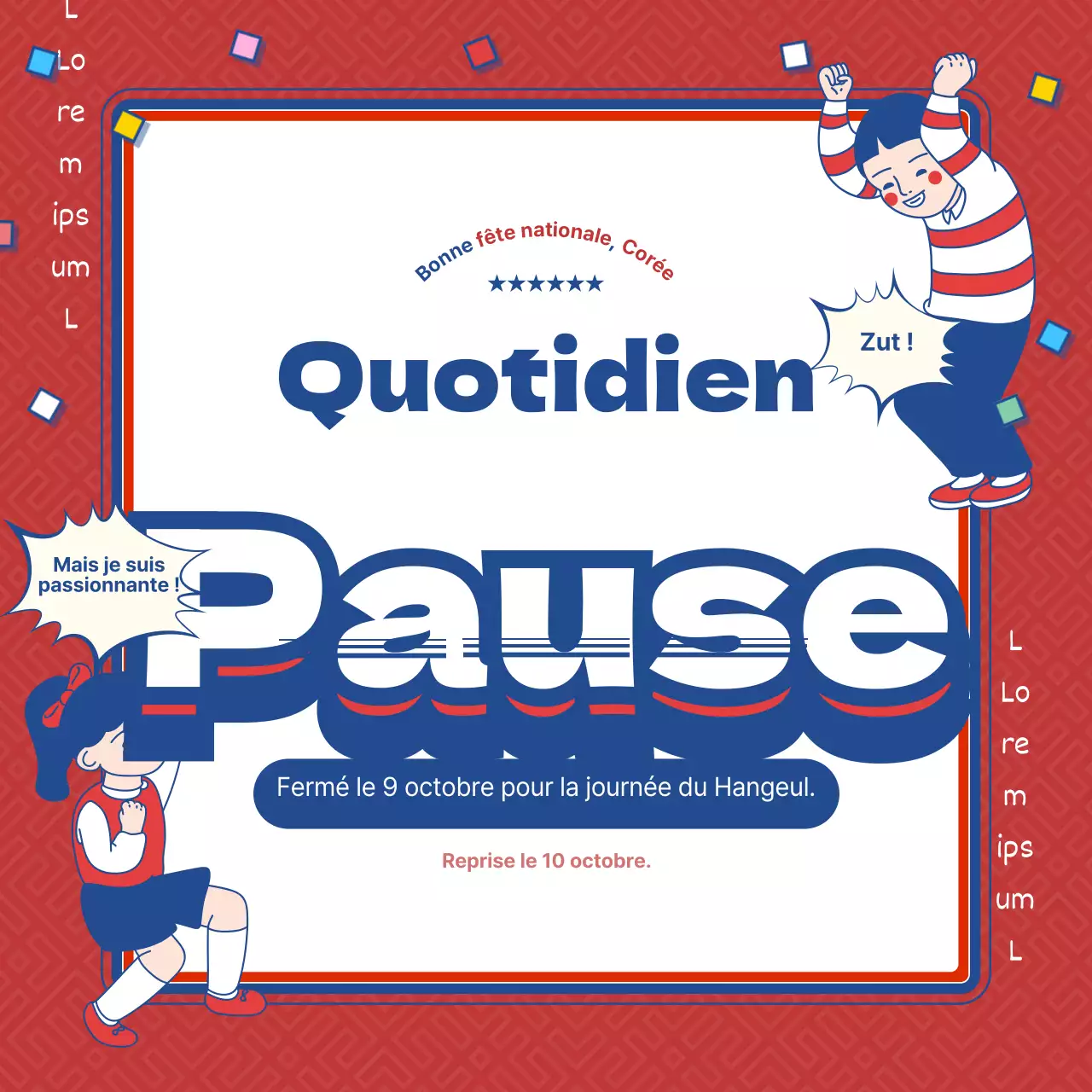 Je suis en congé aujourd'hui