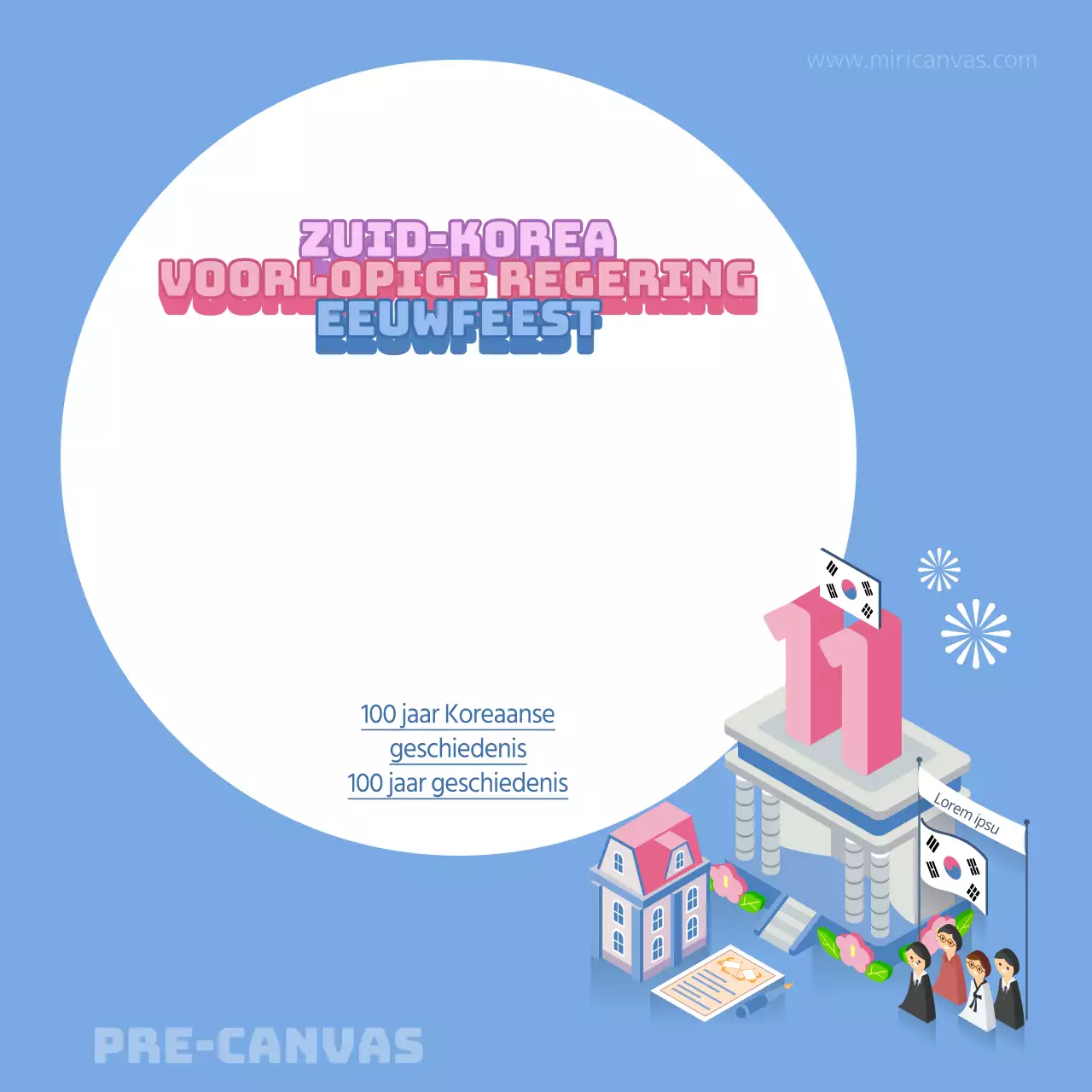 100 jaar Voorlopige Regering