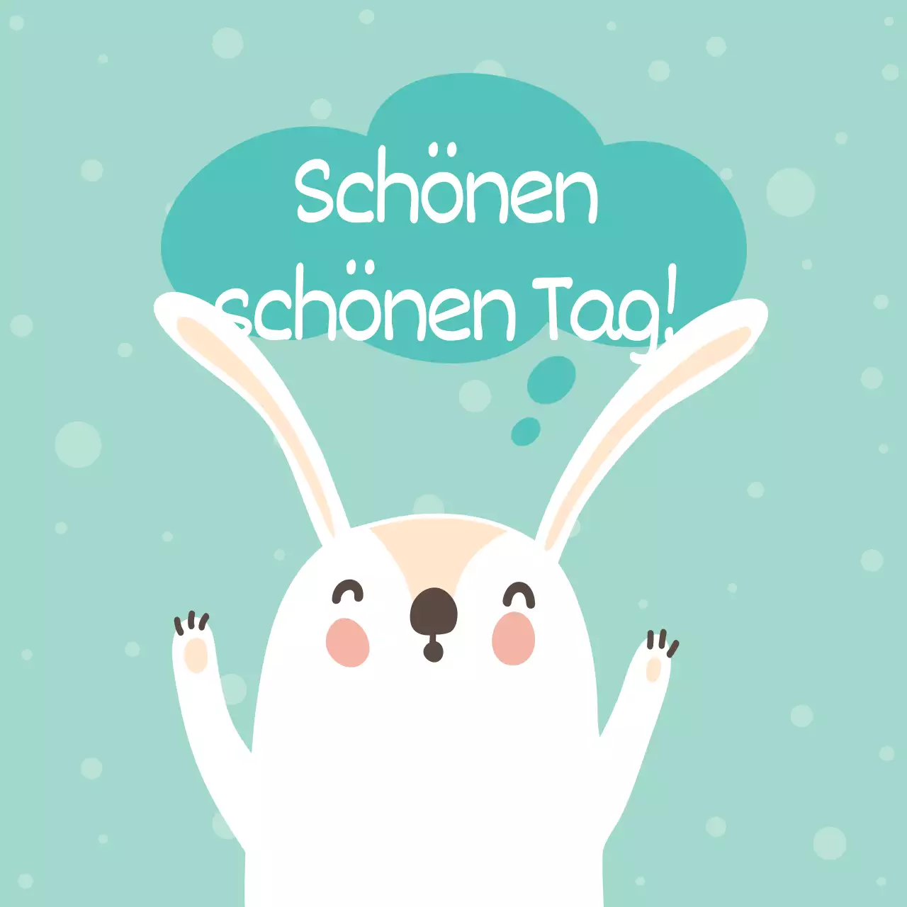 Ich wünsche Ihnen einen schönen Tag!