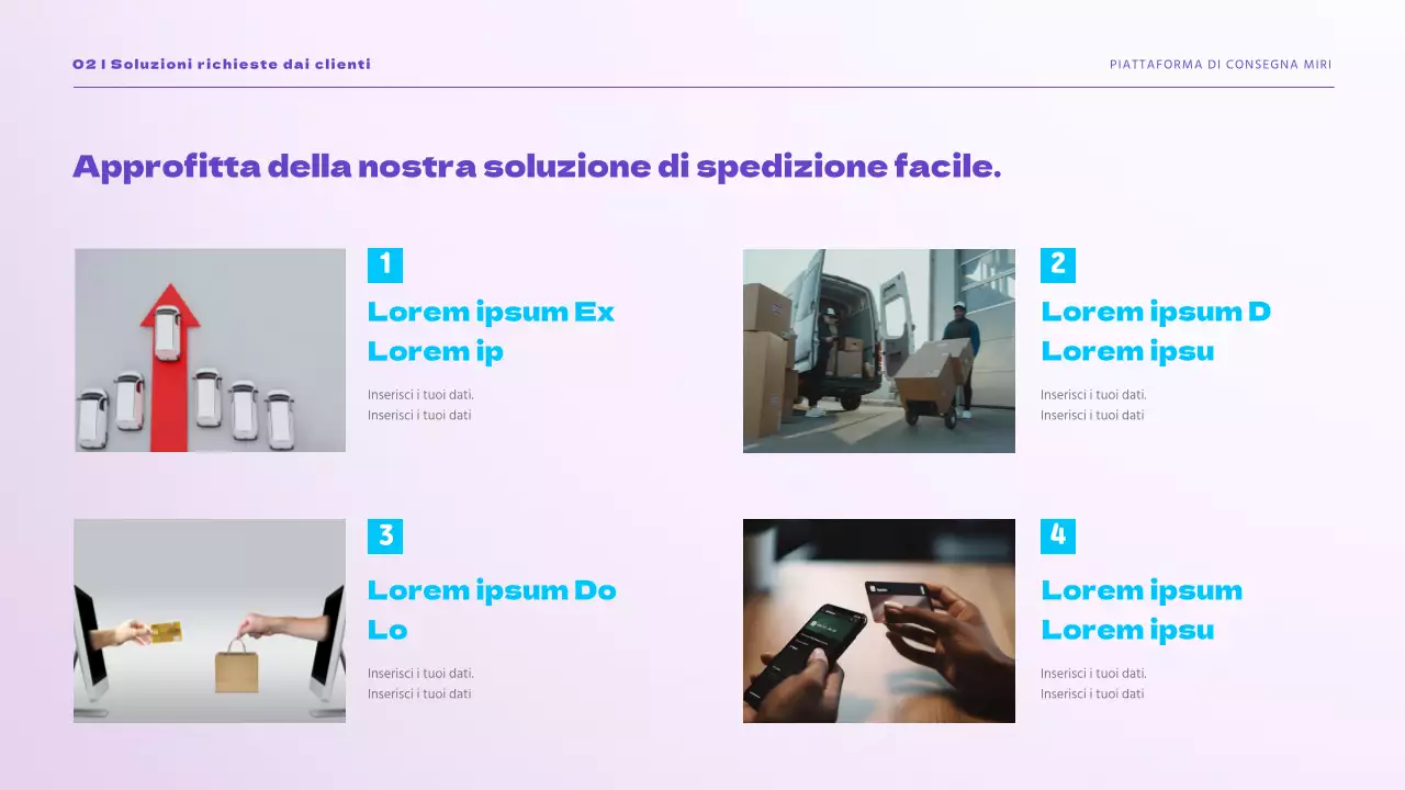Vi presentiamo la soluzione di spedizione facile di Purple Sky Consegna