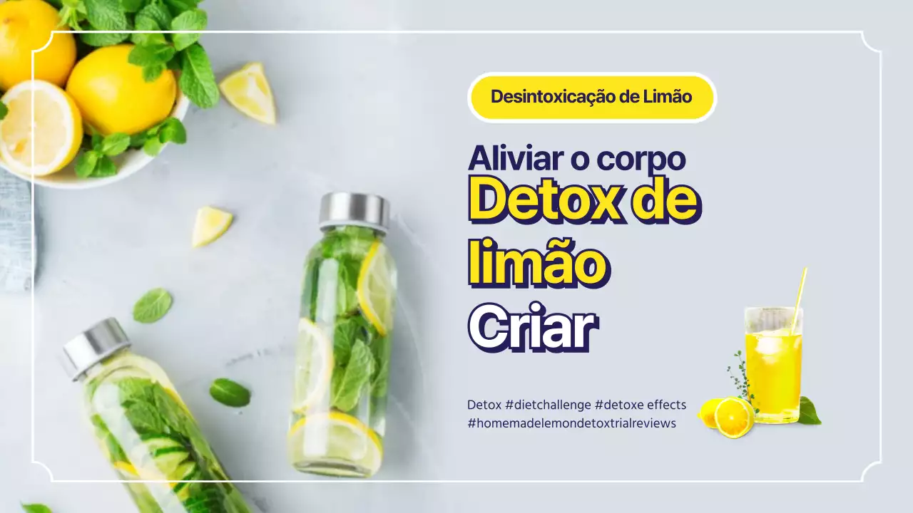 Fazer um Detox de Limão Dieta de verão Detox Comentários reais