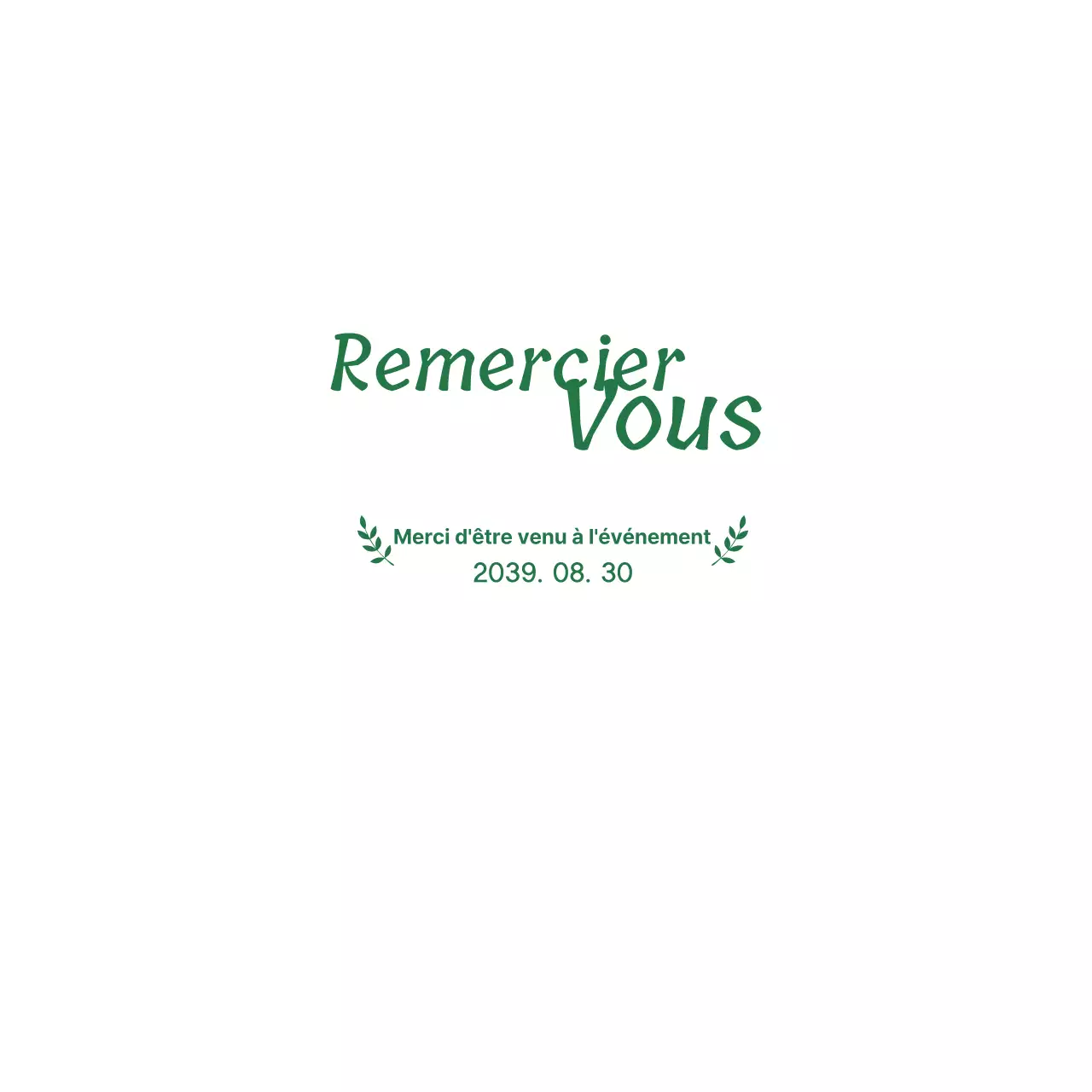 Merci d'être venu à l'événement