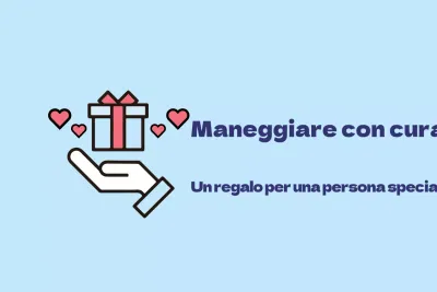Maneggiare con cura