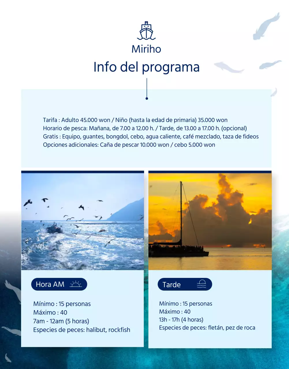 Detalles de la experiencia de pesca de Cobalt Blue