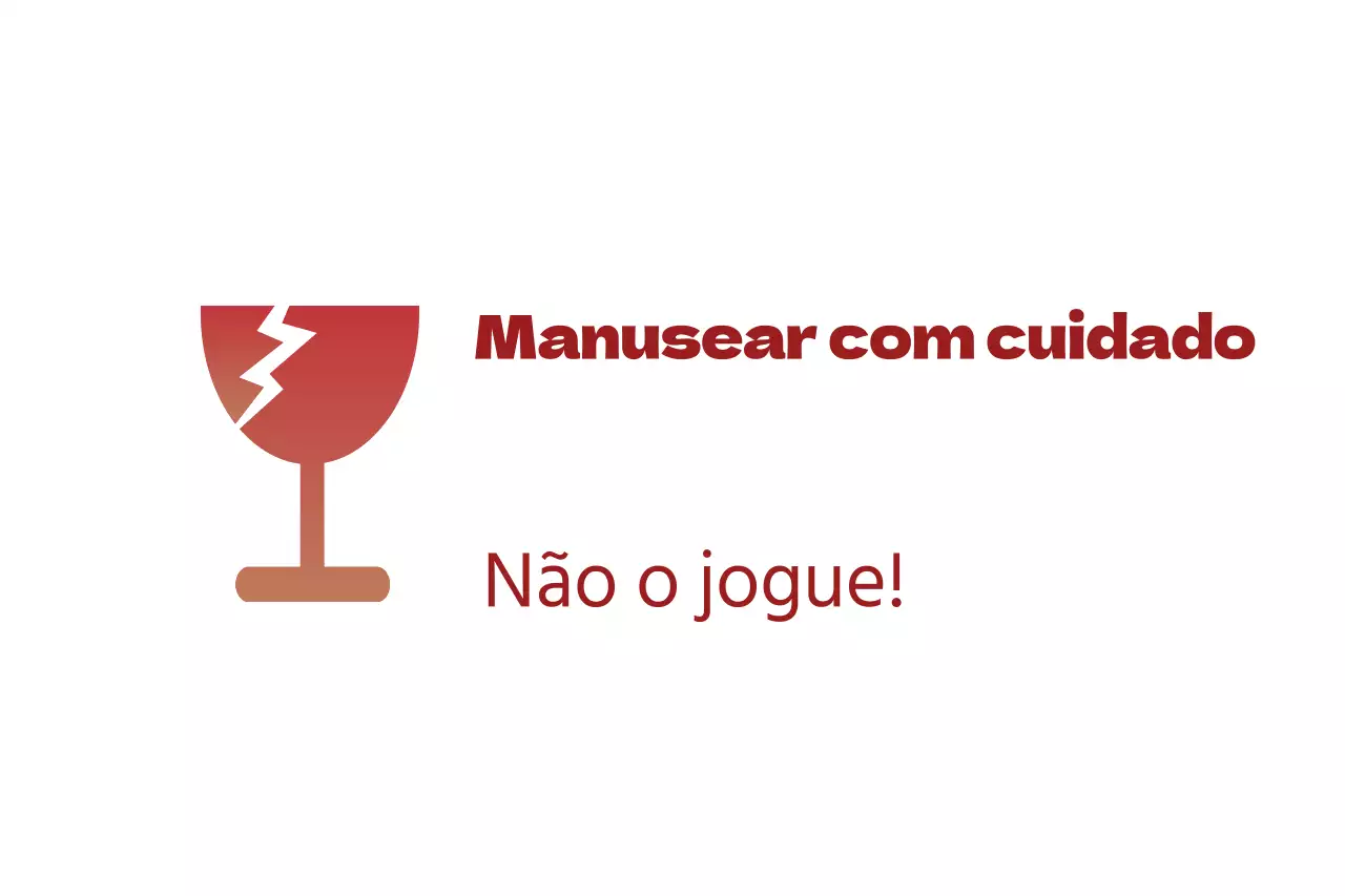 Manusear com cuidado