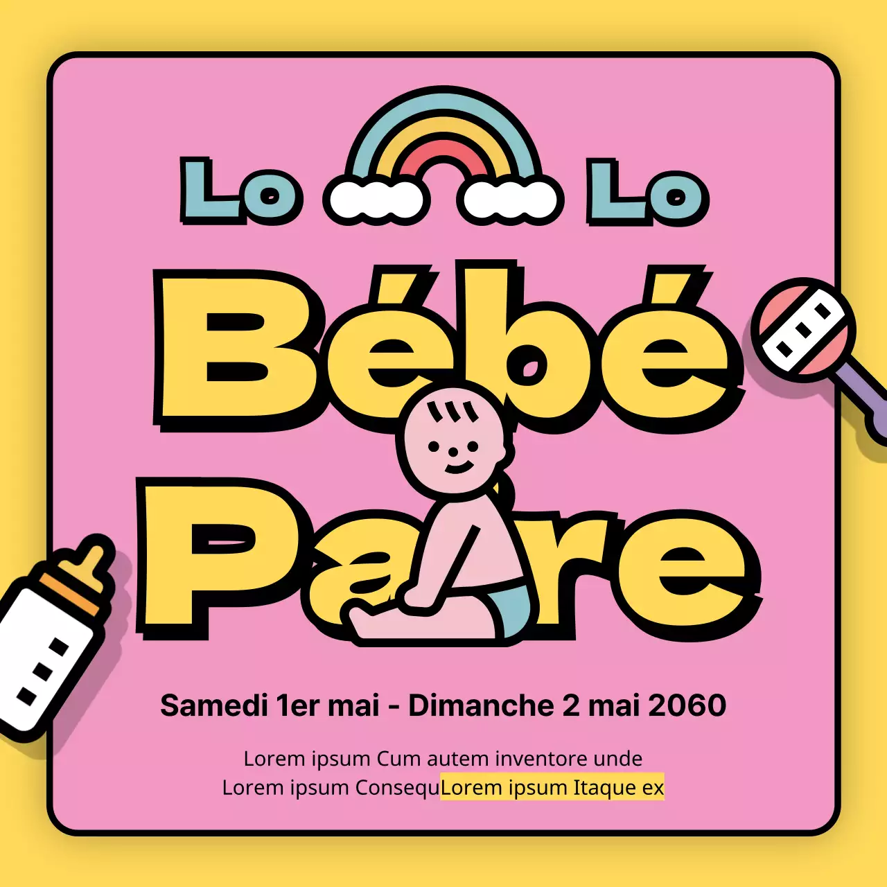 Promouvoir la foire aux bébés dans un style mignon de rose et de jaune