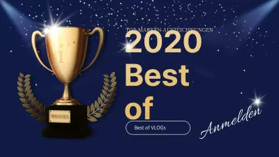 Eine Zusammenfassung der besten Vlog-Momente des Jahres 2020 in Blau und Gelb