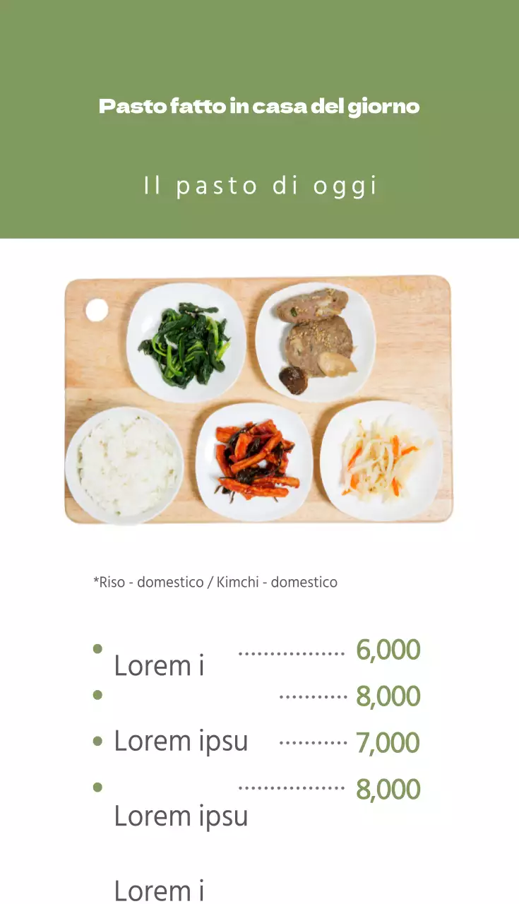 Pasto del giorno cucinato in casa