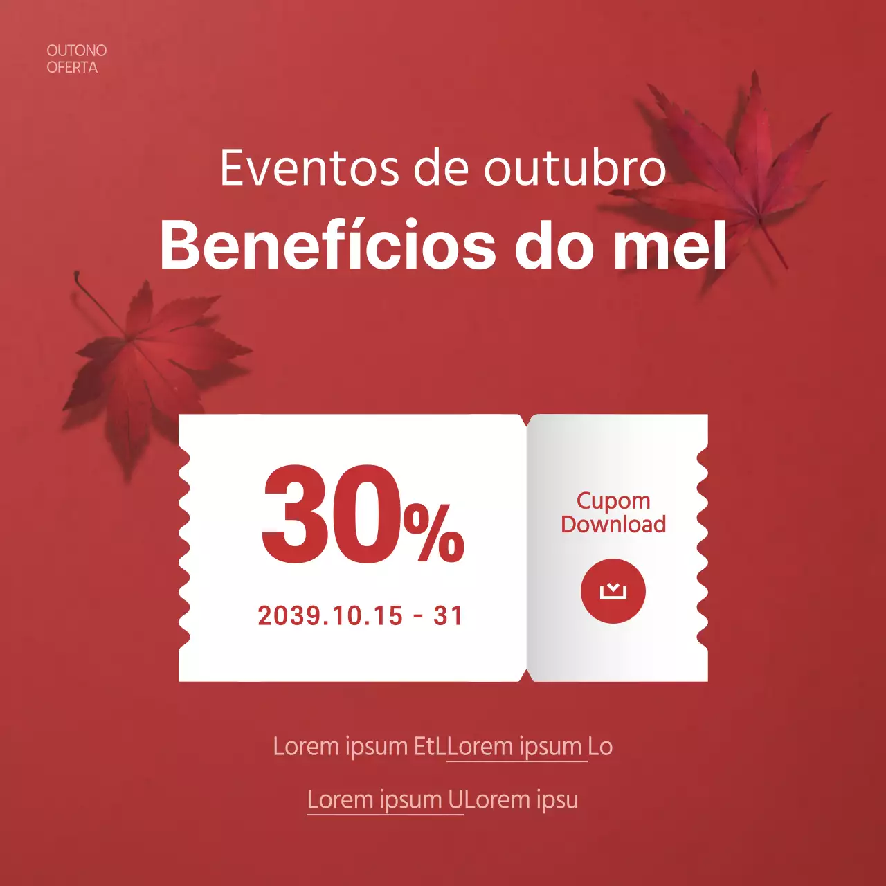 Evento de outubro Oferta de mel