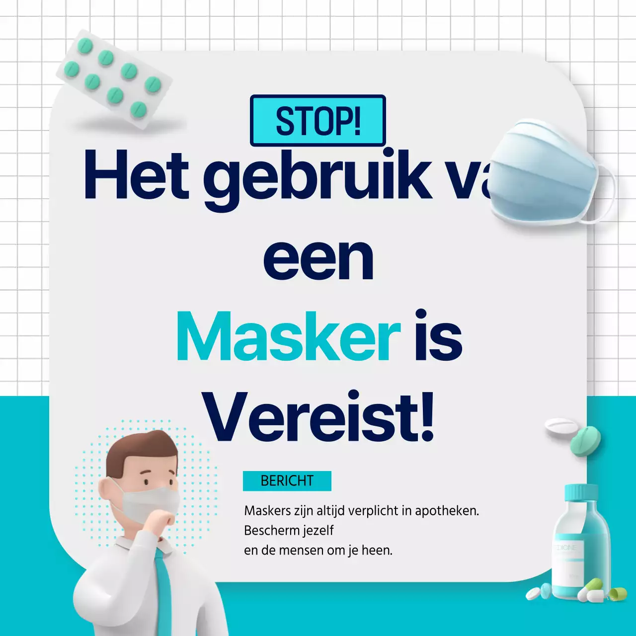 Apotheekmededeling met 3D-afbeelding van het dragen van een mintkleurig masker