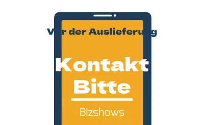 Kontakt vor der Auslieferung